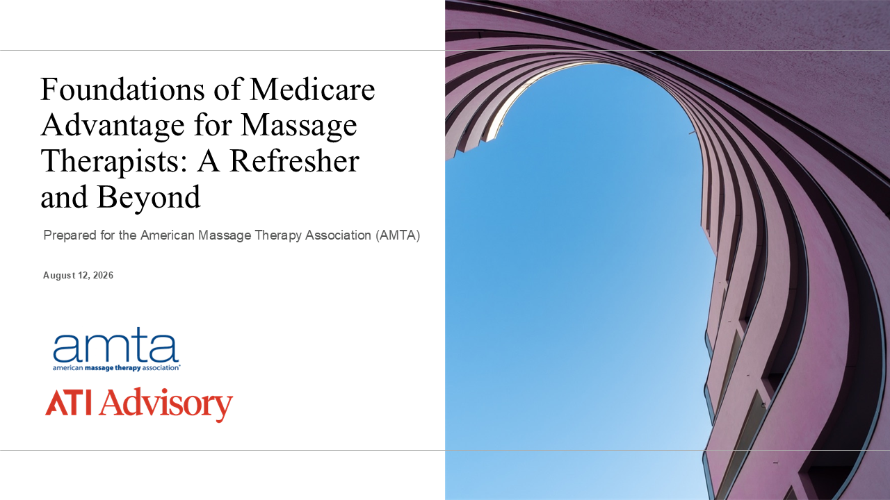 Foundations of Medicare Advantage for Massage Therapists: A Refresher and Beyond