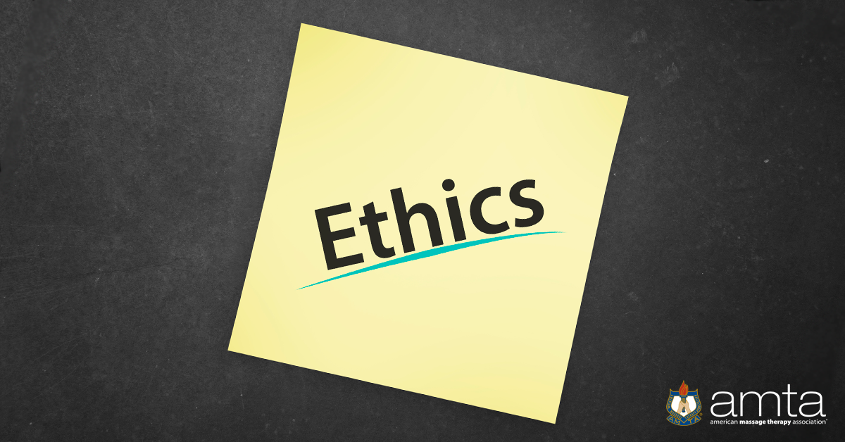 Ethics For Massage Therapists A Comprehensive Overview — American